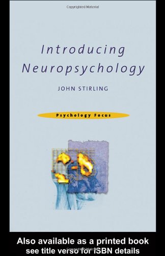 9780415227582: Introducing Neuropsychology (Psychology Focus)