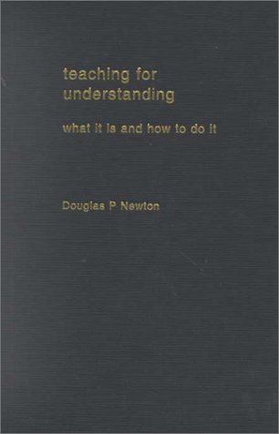 Imagen de archivo de Teaching for Understanding : What It Is and How to Do It a la venta por Better World Books