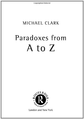 Beispielbild fr Paradoxes from A to Z zum Verkauf von Wonder Book