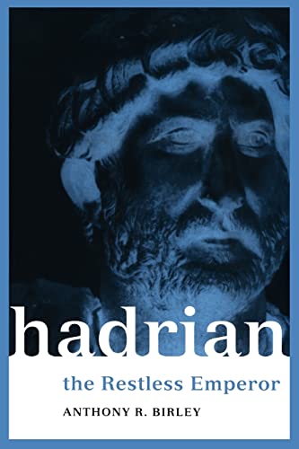 9780415228121: Hadrian: The Restless Emperor