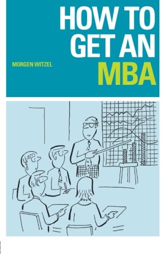 Imagen de archivo de How to Get an MBA a la venta por WorldofBooks