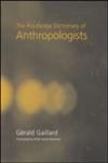 Beispielbild fr The Routledge Dictionary of Anthropologists zum Verkauf von Better World Books