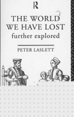 9780415228336: The World We Have Lost: Further Explored