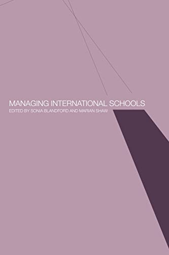 9780415228855: Managing International Schools