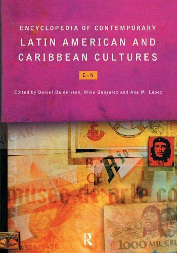 Stock image for Encyclopedia of Contemporary Latin American and Caribbean Cultures for sale by Better World Books
