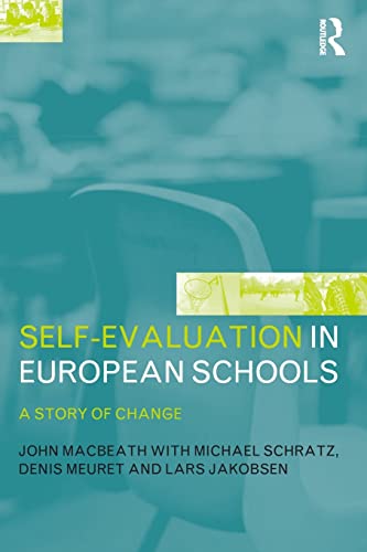 Imagen de archivo de Self-Evaluation in European Schools : A Story of Change a la venta por Better World Books Ltd