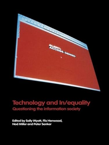 Beispielbild fr Technology and In/equality zum Verkauf von Blackwell's