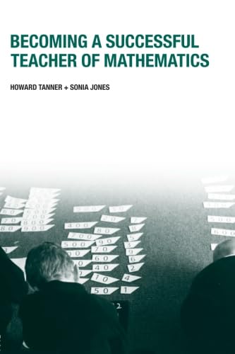 Stock image for Becoming a Successful Teacher of Mathematics for sale by Blackwell's