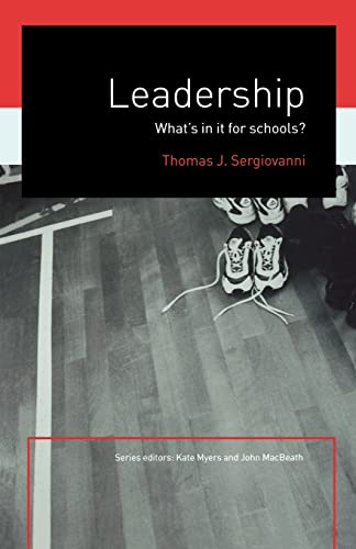 Beispielbild fr Leadership: What's In It For Schools? zum Verkauf von WorldofBooks