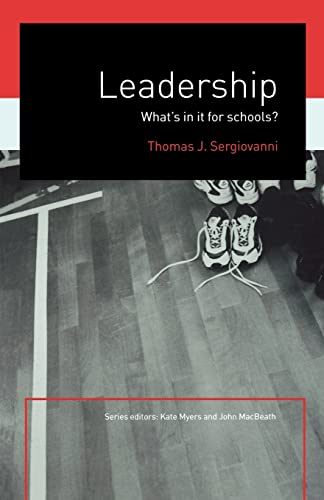 Stock image for Leadership: What's In It For Schools? for sale by WorldofBooks