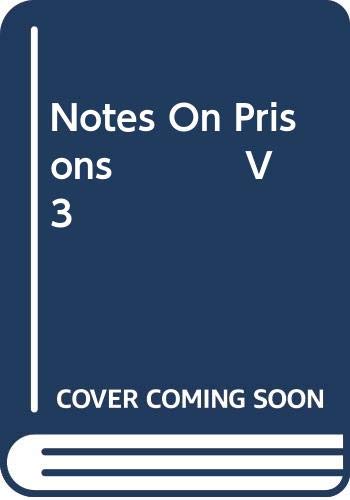 Notes On Prisons V 3 (9780415231305) by Forsythe