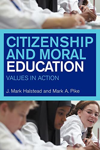 Imagen de archivo de Citizenship and Moral Education: Values in Action a la venta por WorldofBooks