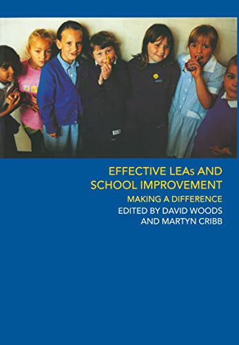 Imagen de archivo de Effective LEAs and School Improvement: Making a Difference a la venta por Anybook.com