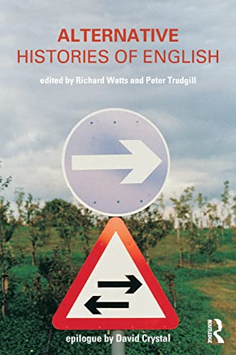 Stock image for Alternative Histories of English for sale by Better World Books