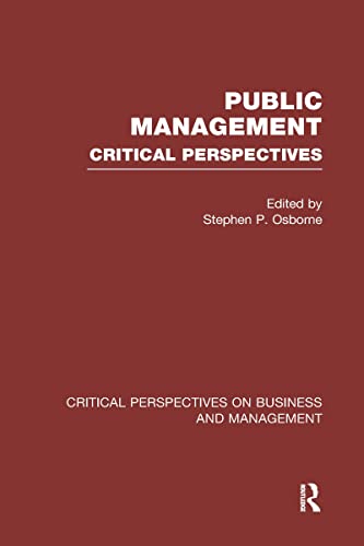 Imagen de archivo de Public Management: Critical Perspectives a la venta por Revaluation Books