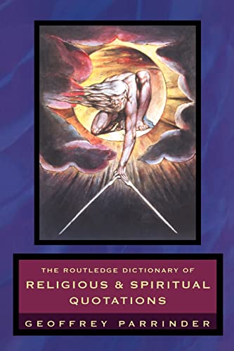 Beispielbild fr The Routledge Dictionary of Religious and Spiritual Quotations zum Verkauf von Blackwell's