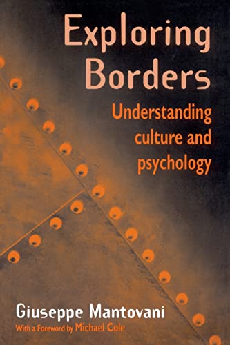 Imagen de archivo de Exploring Borders: Understanding Culture and Psychology a la venta por ThriftBooks-Dallas