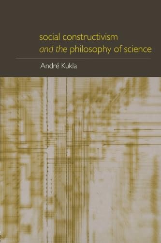 Imagen de archivo de Social Constructivism and the Philosophy of Science (Philosophical Issues in Science) a la venta por Chiron Media