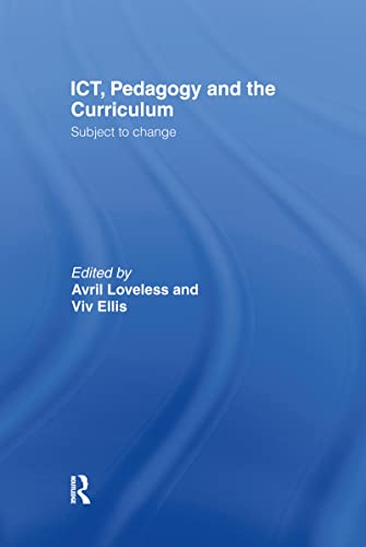 Stock image for ICT, Pedagogy and the Curriculum: Subject to Change for sale by Chiron Media