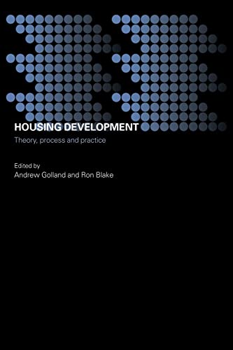 Stock image for Housing Development: Theory, Process and Practice (Housing, Planning and Design Series) for sale by HPB-Red