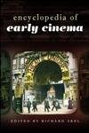 Stock image for Encyclopedia of Early Cinema for sale by Better World Books: West