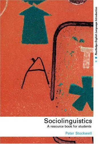 Imagen de archivo de Sociolinguistics: A Resource Book for Students (Routledge English Language Introductions) a la venta por Wonder Book