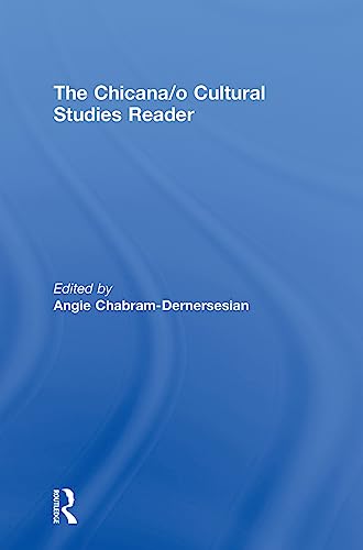 9780415235150: The Chicana/o Cultural Studies Reader
