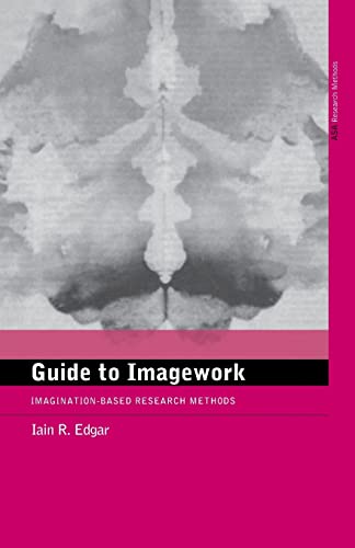Stock image for Guide to Imagework: Imagination-Based Research Methods (European Association of Social Anthropologists) for sale by Bahamut Media