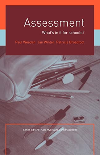 Imagen de archivo de Assessment : What's in It for Schools? a la venta por Better World Books