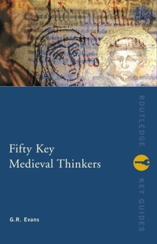 Imagen de archivo de Fifty Key Medieval Thinkers a la venta por Blackwell's