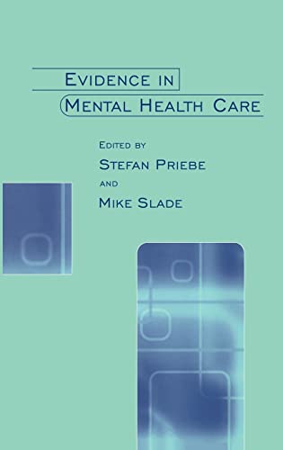 Imagen de archivo de Evidence in Mental Health Care a la venta por Chiron Media