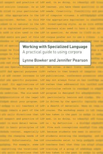 Immagine dell'editore per Working with Specialized Language : A Practical Guide to Using Corpora venduto da Buchpark