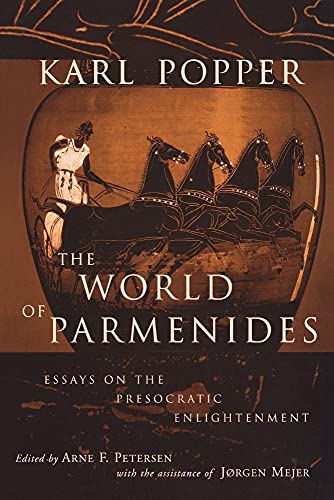 Stock image for The World of Parmenides: Essays on the Presocratic Enlightenment for sale by ThriftBooks-Dallas