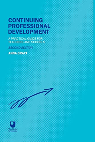 Beispielbild fr Continuing Professional Development, Second Edition: A Practical Guide for Teachers and Schools (Educational Management S) zum Verkauf von WorldofBooks