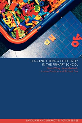 Stock image for Teaching Literacy Effectively in the Primary School for sale by Blackwell's