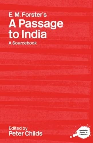 Beispielbild fr A Routledge Literary Sourcebook on E.M. Forster's A Passage to India zum Verkauf von Blackwell's