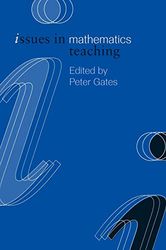Stock image for Issues in Mathematics Teaching for sale by Blackwell's