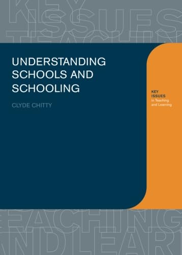 Beispielbild fr Understanding Schools and Schooling zum Verkauf von Blackwell's