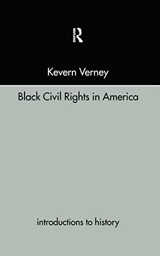 Stock image for Black Civil Rights in America (Introductions to History) for sale by Chiron Media