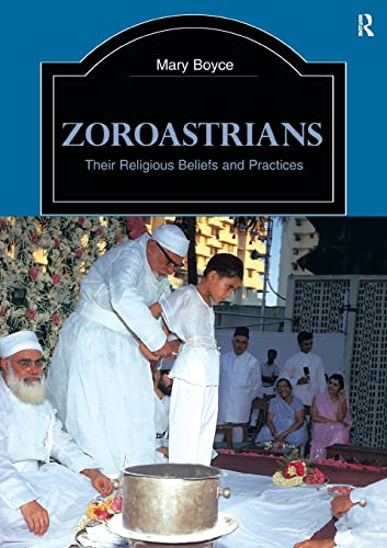 9780415239035: Zoroastrians (The Library of Religious Beliefs and Practices)