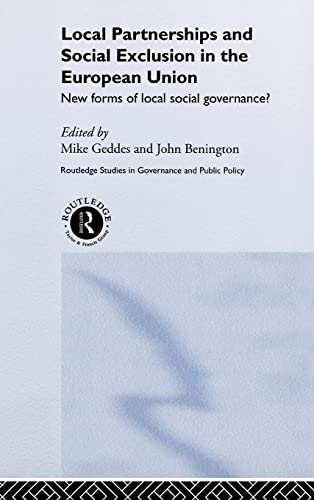 Stock image for Local Partnership and Social Exclusion in the European Union: New Forms of Local Social Governance? (Routledge Studies in Governance and Public Policy) for sale by Chiron Media