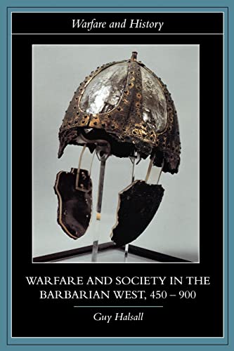 9780415239400: Warfare and Society in the Barbarian West 450-900 (Warfare and History)