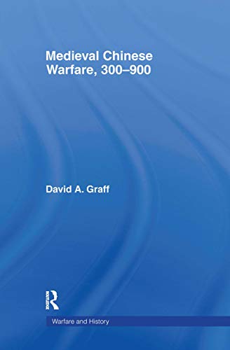 9780415239547: Medieval Chinese Warfare 300-900 (Warfare and History)