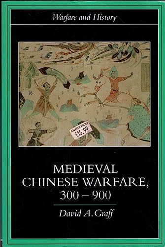 9780415239554: Medieval Chinese Warfare 300-900 (Warfare and History)