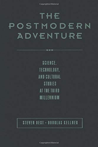 Beispielbild fr The Postmodern Adventure: Science Technology and Cultural Studies at the Third Millennium zum Verkauf von Reuseabook
