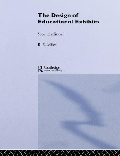 Stock image for The Design of Educational Exhibits for sale by Fireside Bookshop