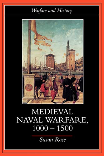 Beispielbild fr Medieval Naval Warfare 1000-1500 zum Verkauf von Blackwell's