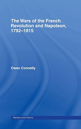 9780415239837: The Wars of the French Revolution and Napoleon, 1792-1815