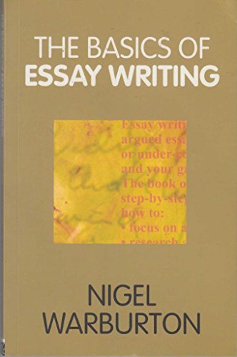 Beispielbild fr The Basics of Essay Writing zum Verkauf von WorldofBooks