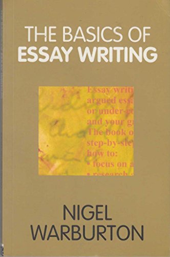 Stock image for The Basics of Essay Writing for sale by WorldofBooks